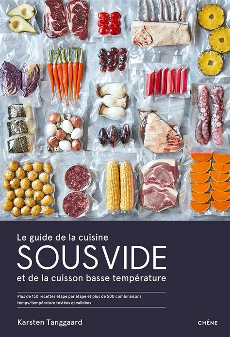 Le Guide De La Cuisine Sous Vide 2 0 Le guide de la cuisine SOUS VIDE 2.0 (デンマーク) フランス語